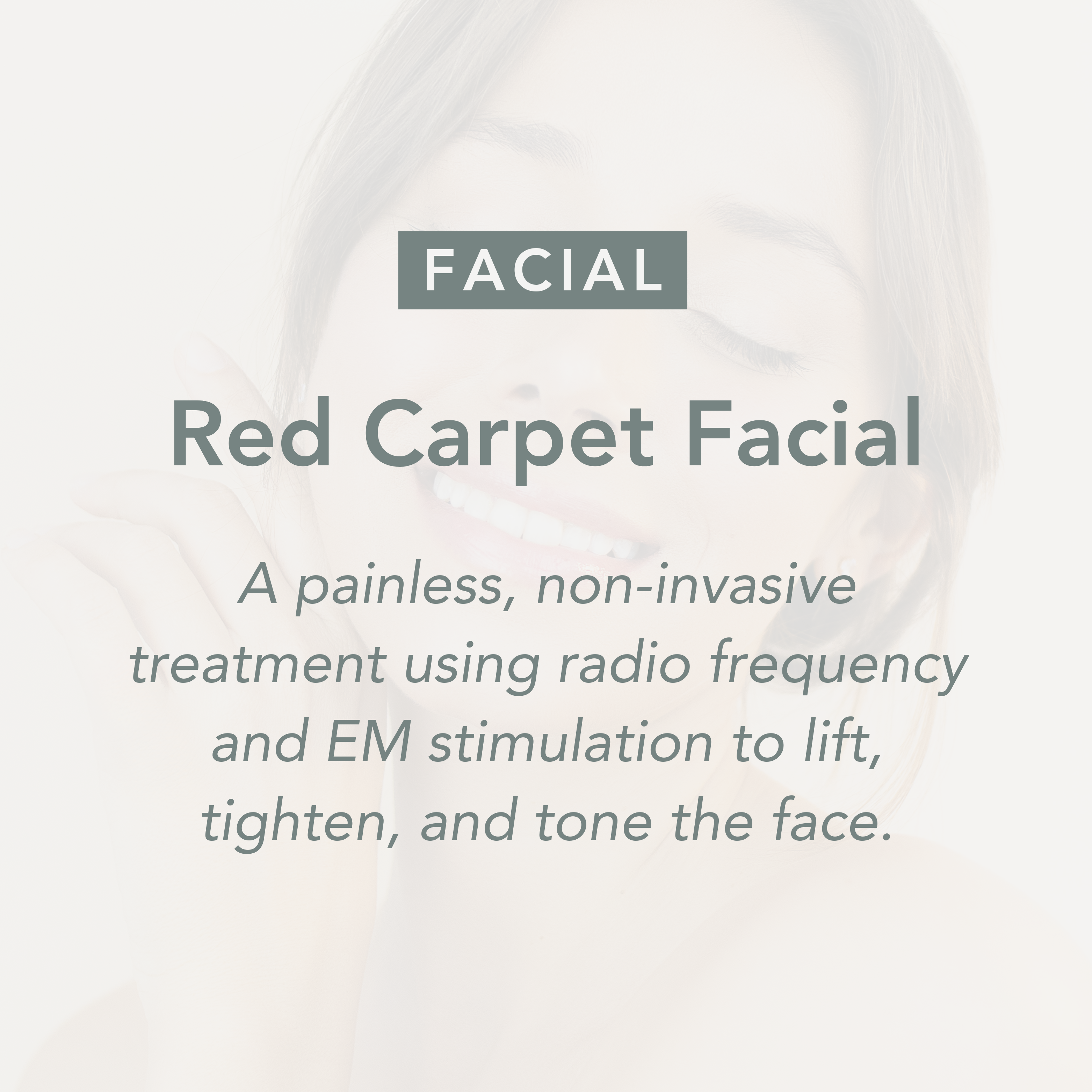 Red Carpet Facial